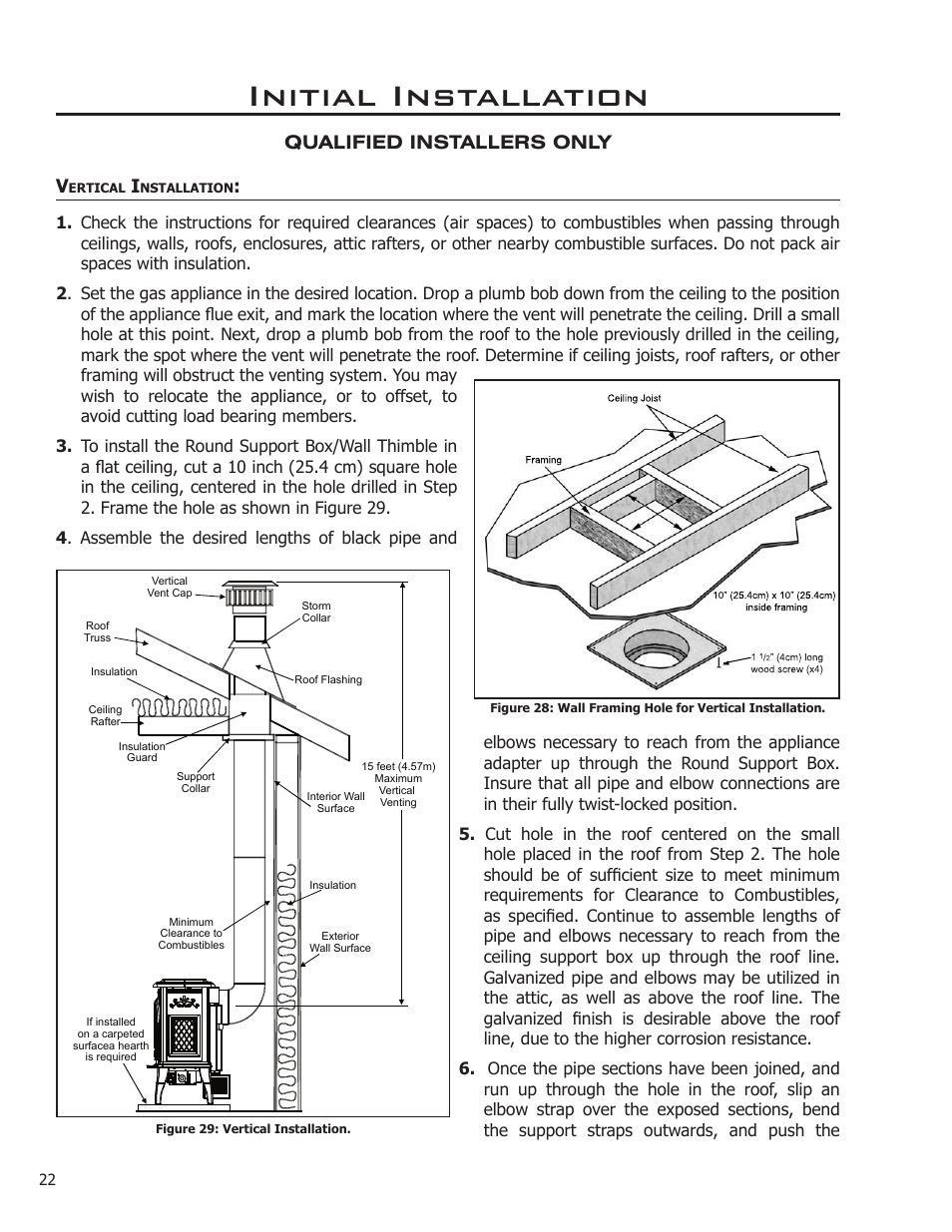 Vertical installation, Initial installation, Qualified installers only v | Enviro ASCOT VENTED GAS FIREPLACE HEATER User Manual | Page 22 / 42