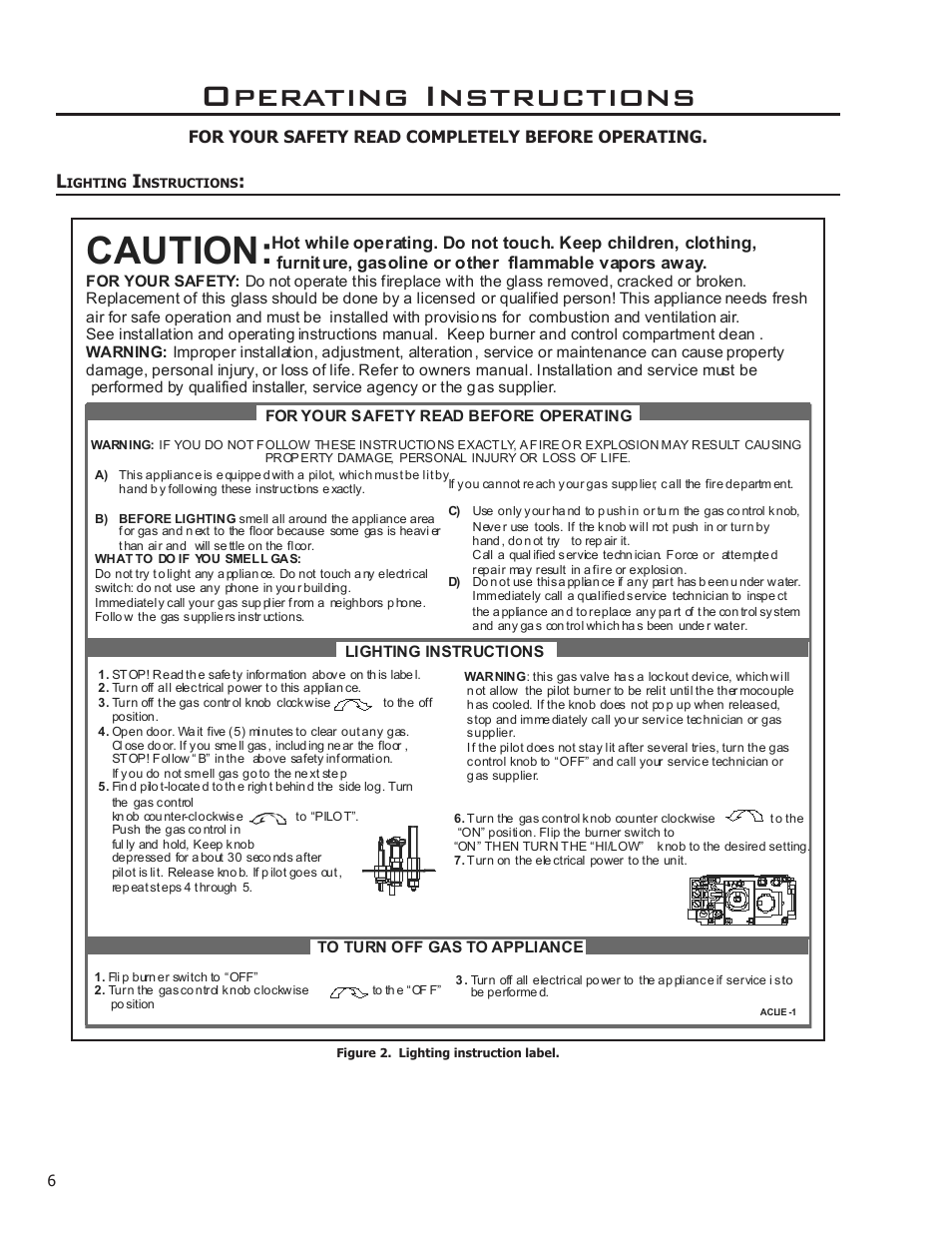 Operating instructions, Lighting instructions, Caution | For your safety read completely before operating | Enviro ASCOT VENTED GAS FIREPLACE HEATER User Manual | Page 6 / 42