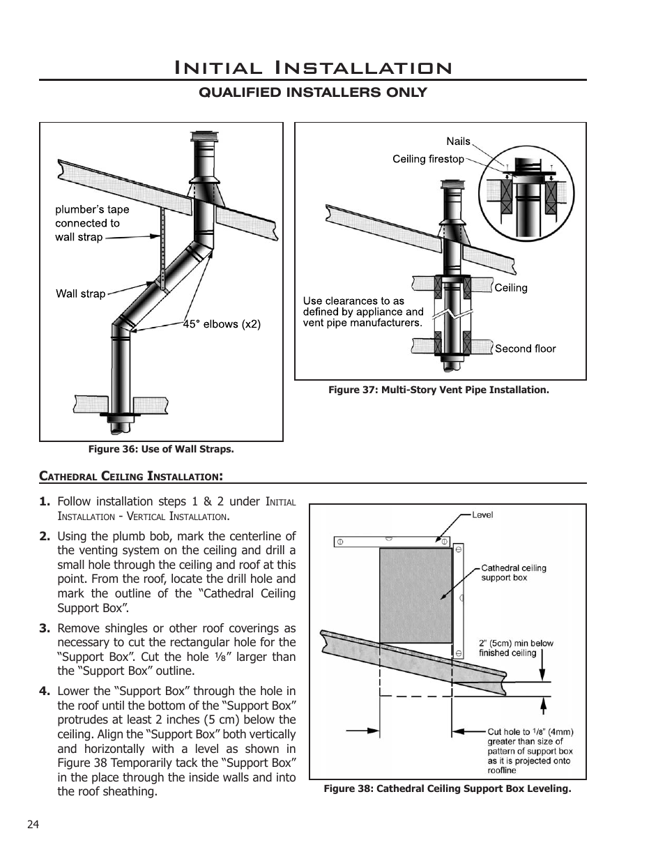 Cathedral ceiling installation, Initial installation | Enviro ENVIRO User Manual | Page 24 / 42