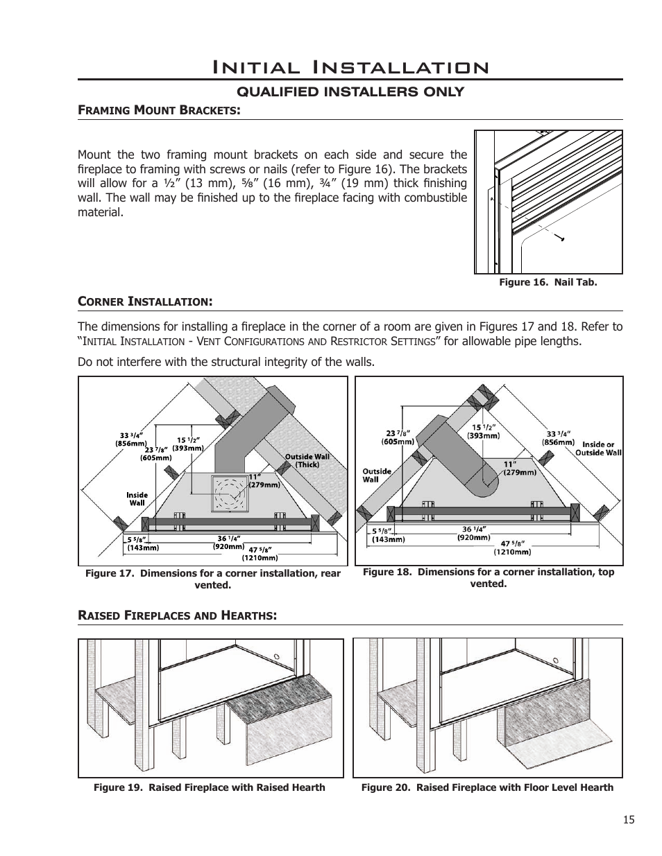 Framing mount brackets, Corner installation, Raised fireplaces and hearths | Initial installation | Enviro C-11275 User Manual | Page 15 / 42