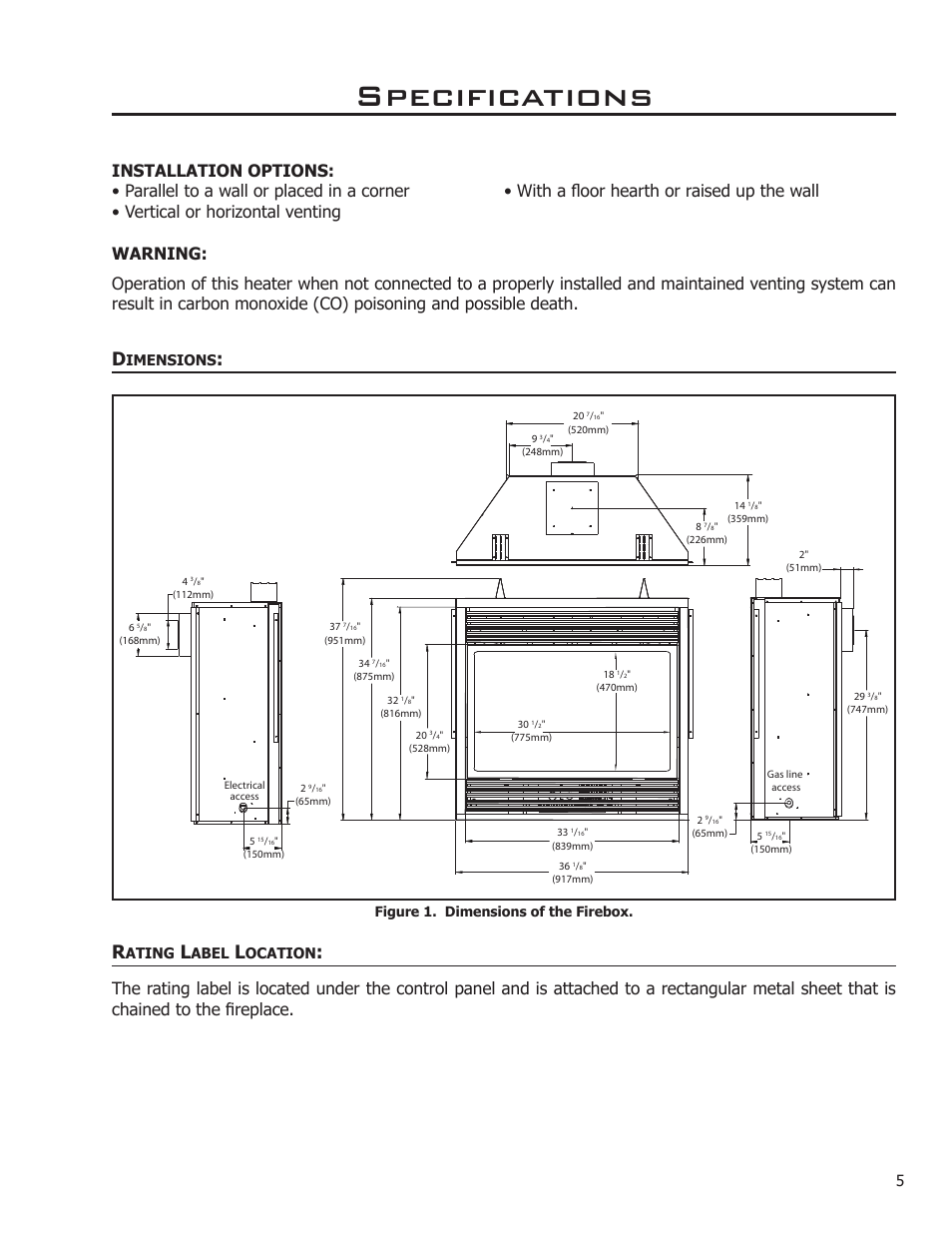 Specifications, Dimensions, Rating label location | Imensions, Figure 1. dimensions of the firebox, Ating, Abel, Ocation | Enviro C-11275 User Manual | Page 5 / 42