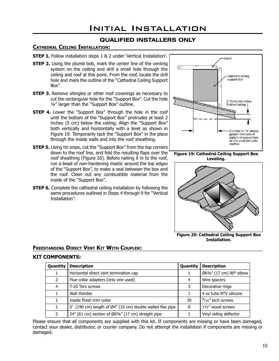 Cathedral ceiling installation, Freestanding direct vent kit with coupler, Initial installation | Enviro C-10365 User Manual | Page 15 / 33