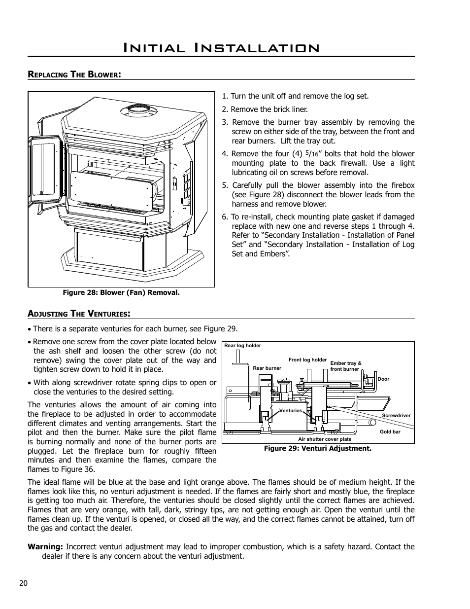 Removing the blower, Adjusting the venturies, Replacing the blower | Initial installation | Enviro C-10365 User Manual | Page 20 / 33