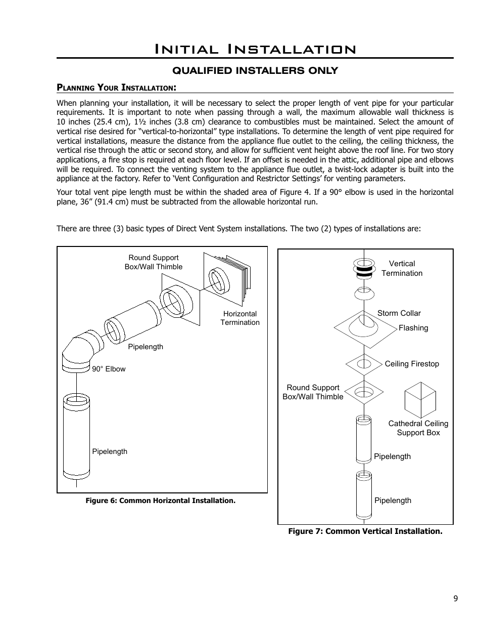 Planning your installation, Initial installation | Enviro C-10365 User Manual | Page 9 / 33