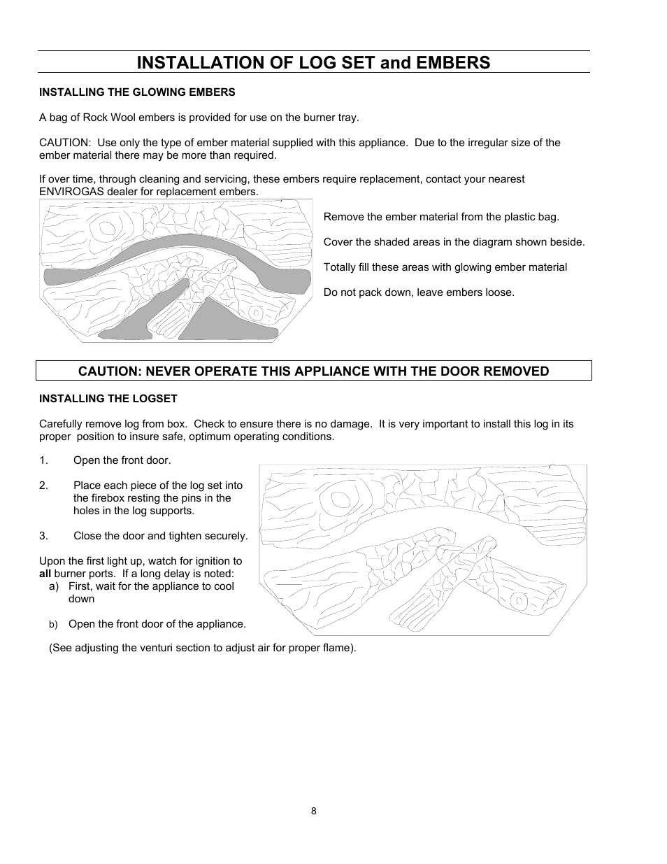 Installation of log set and embers | Enviro Vented EG 28 B User Manual | Page 8 / 20