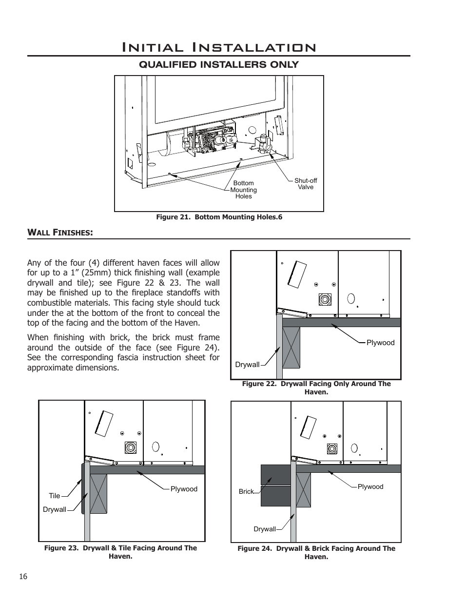 Initial installation | Enviro Haven Direct Vent Fireplace User Manual | Page 16 / 41