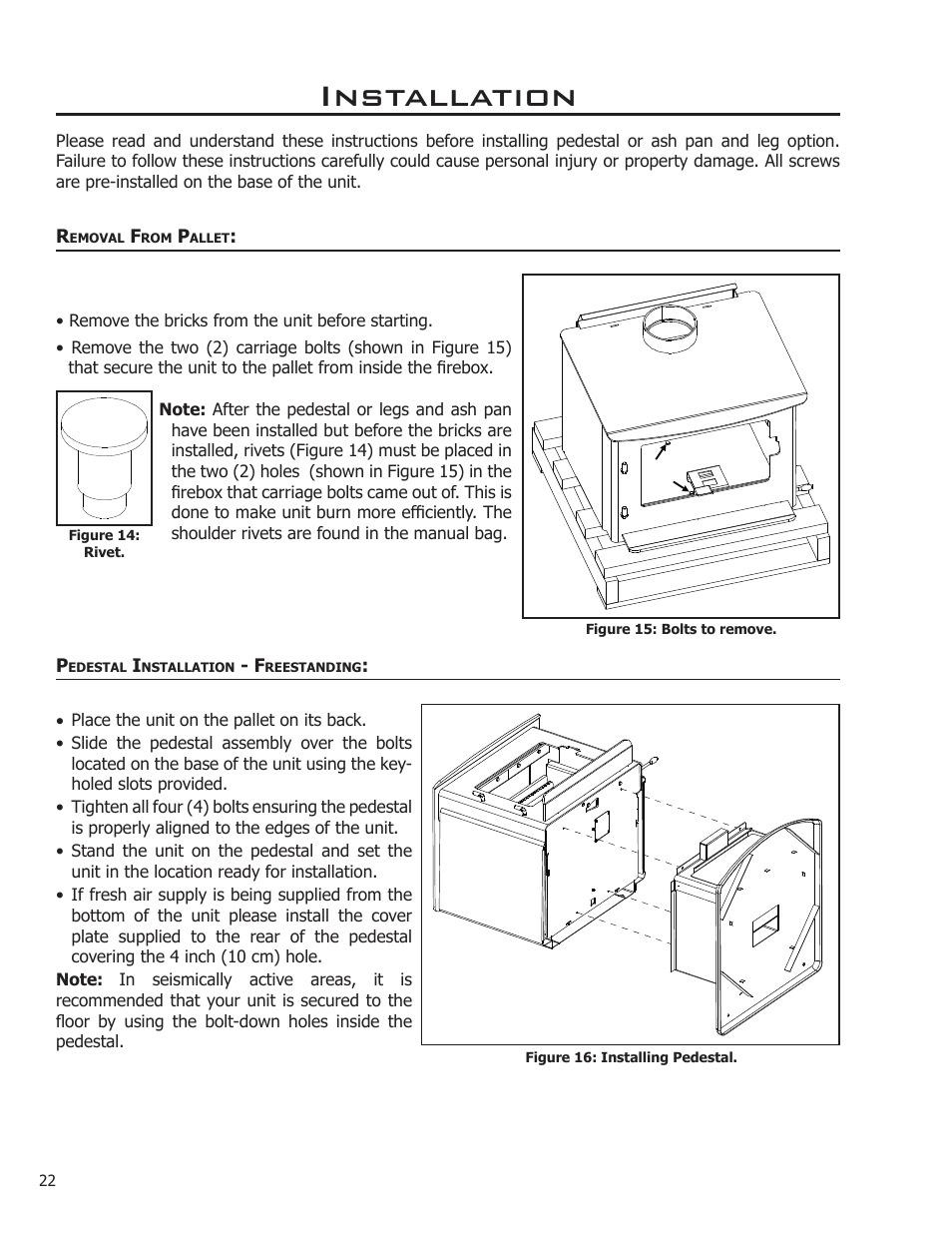 Installation, Removal from pallet, Pedestal installation - freestanding | Enviro Kodiak 1200 Insert User Manual | Page 22 / 55