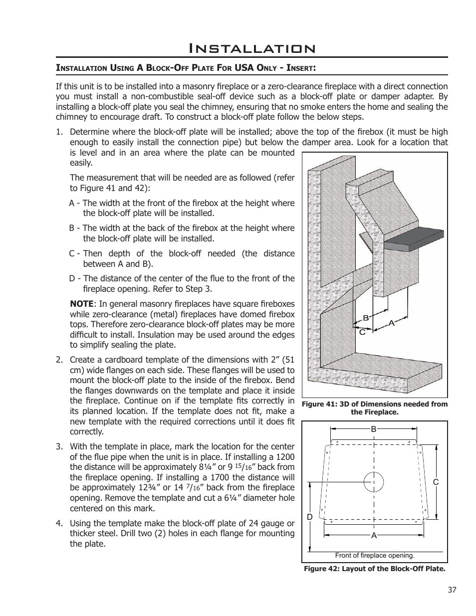 Installation | Enviro Kodiak 1200 Insert User Manual | Page 37 / 55