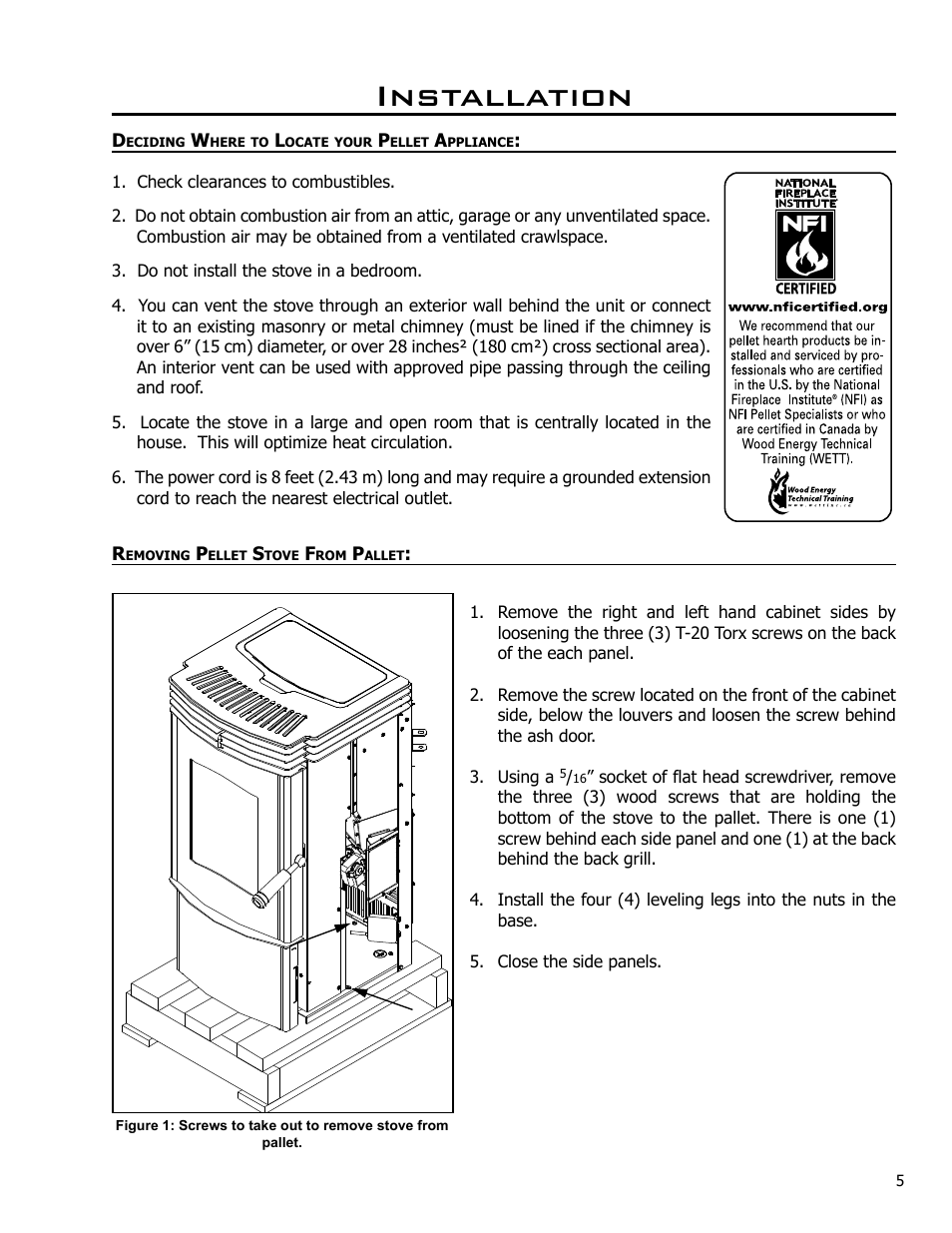 Installation, Deciding where to locate your pellet appliance, Removing pellet stove from pallet | Enviro C-10985 User Manual | Page 5 / 31