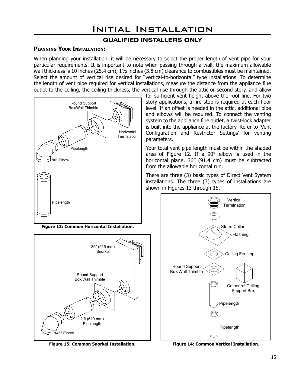 Planning your installation, Initial installation | Enviro Westport C-10794 User Manual | Page 15 / 45