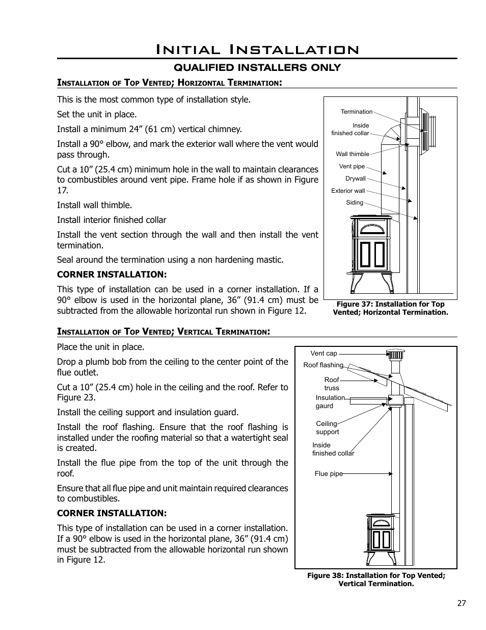 Installation of top vented; horizontal termination, Installation of top vented; vertical termination, Initial installation | Enviro Westport C-10794 User Manual | Page 27 / 45