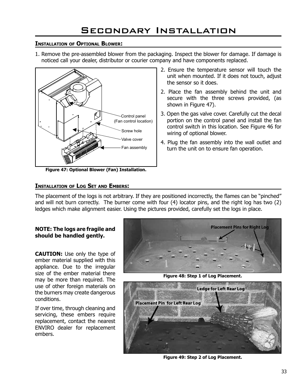 Secondary installation, Installation of optional blower, Installation of log set and embers | Enviro Westport C-10794 User Manual | Page 33 / 45