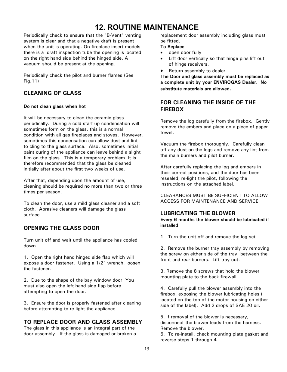 Routine maintenance, Cleaning of glass | Enviro GAS 828 BV. INS. User Manual | Page 15 / 20