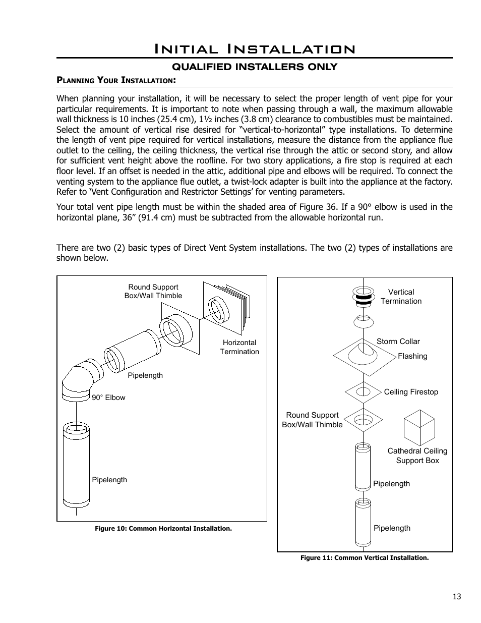 Planning your installation, Initial installation | Enviro Ascot 50-029 User Manual | Page 13 / 33