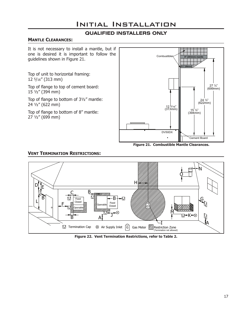 Mantle clearances, Vent termination restrictions, Initial installation | Enviro DV50DX User Manual | Page 17 / 43