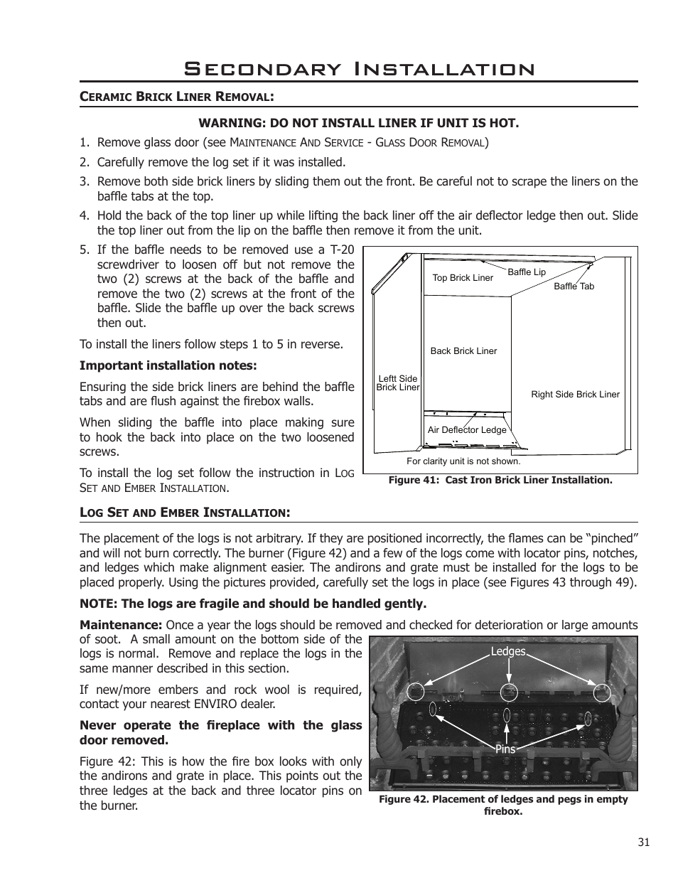 Secondary installation, Ceramic brick liner removal, Log set and ember installation | Enviro DV50DX User Manual | Page 31 / 43