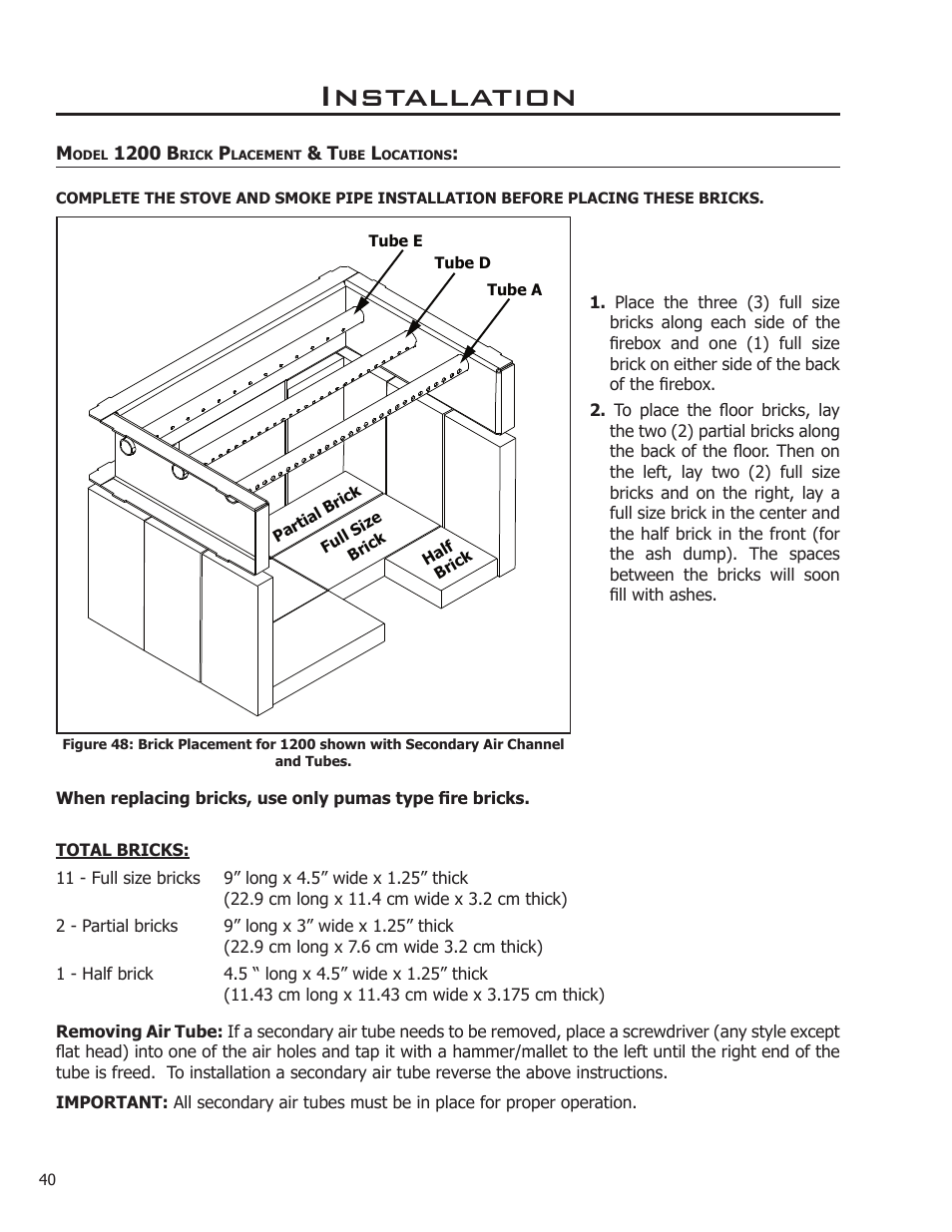 Model 1200 brick placement & tube locations, Installation | Enviro Kodiak 1200 Fireplace Freestanding User Manual | Page 40 / 56