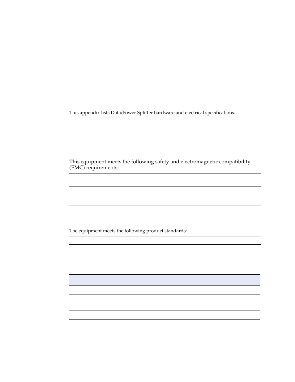 Data/power splitter specifications, Regulatory compliance standards, Product standards | Physical/mechanical specifications, Appendix b: data/power splitter specifications | Enterasys Networks BL-89620ENT User Manual | Page 27 / 28
