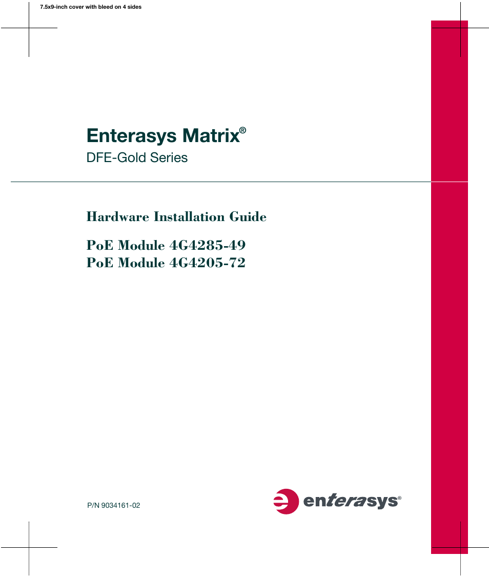 Enterasys Networks Enterasys Gold Distributed Forwarding Engine 4G4285-49 User Manual | 100 pages