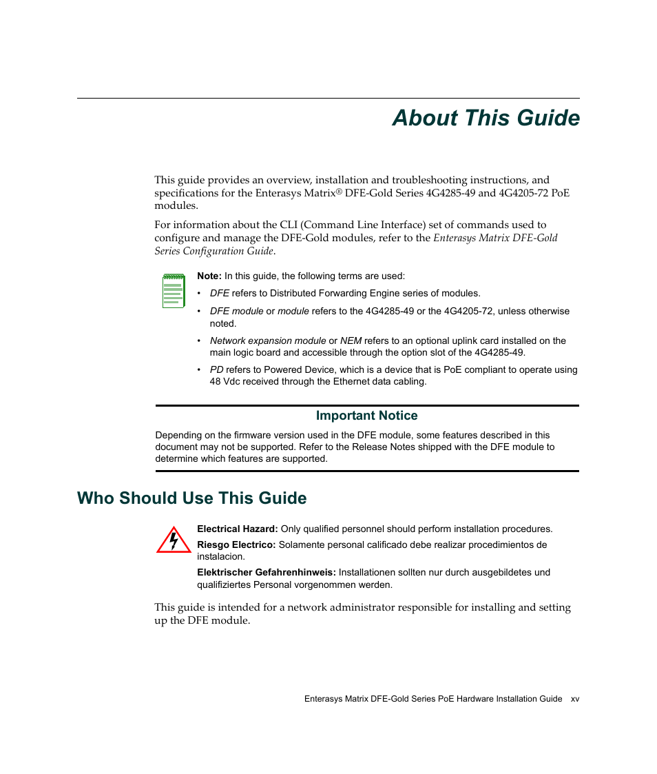 About this guide, Who should use this guide | Enterasys Networks Enterasys Gold Distributed Forwarding Engine 4G4285-49 User Manual | Page 17 / 100