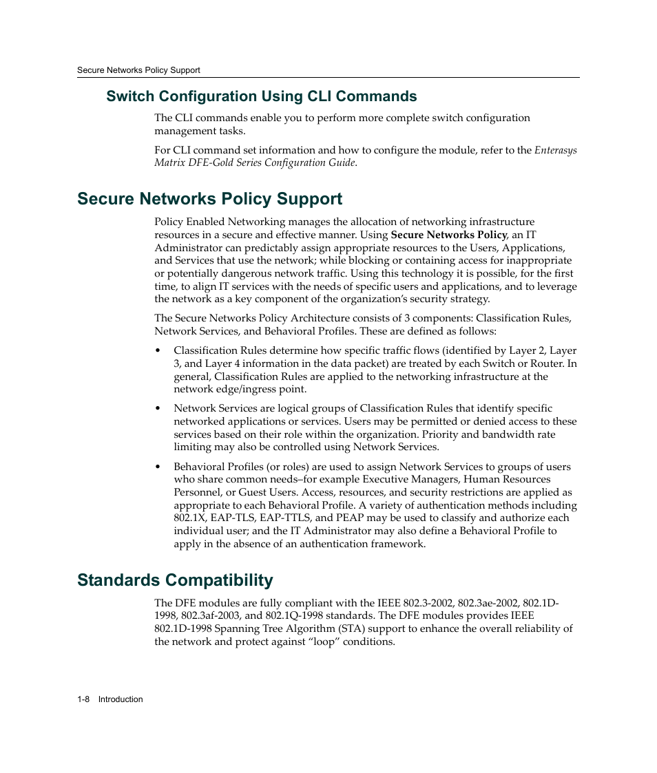 Switch configuration using cli commands, Secure networks policy support, Standards compatibility | Switch configuration using cli commands -8 | Enterasys Networks Enterasys Gold Distributed Forwarding Engine 4G4285-49 User Manual | Page 28 / 100