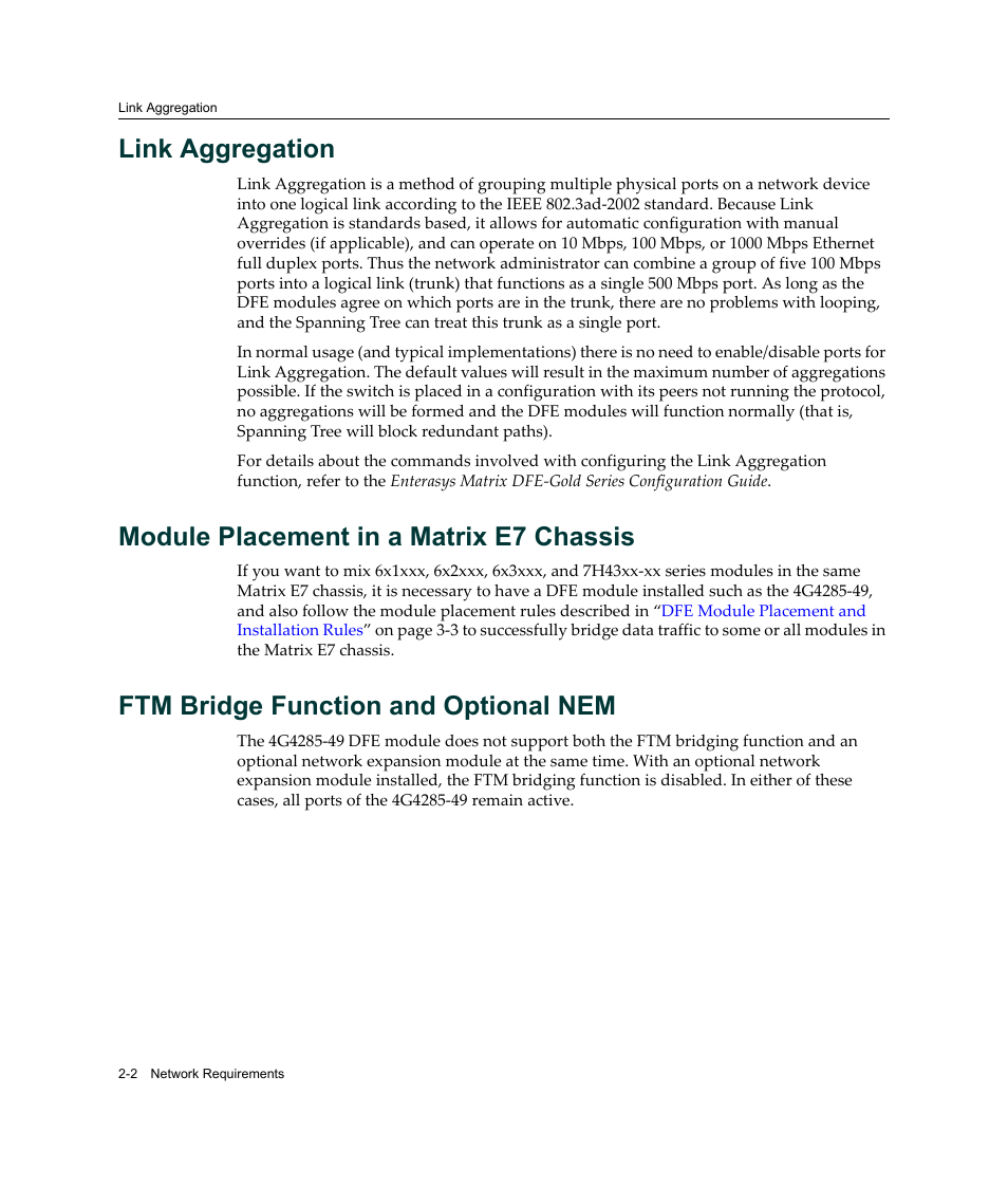 Link aggregation, Module placement in a matrix e7 chassis, Ftm bridge function and optional nem | Enterasys Networks Enterasys Gold Distributed Forwarding Engine 4G4285-49 User Manual | Page 32 / 100