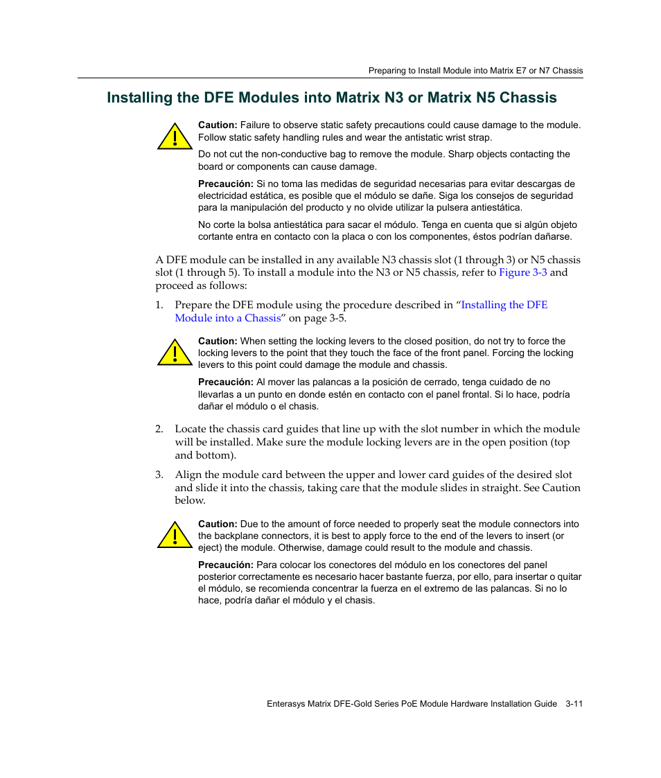 Installing the dfe modules into matrix n3 or, Matrix n5 chassis | Enterasys Networks Enterasys Gold Distributed Forwarding Engine 4G4285-49 User Manual | Page 45 / 100