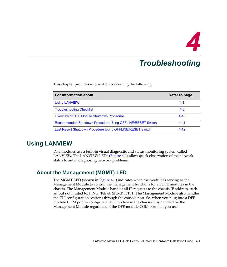 Troubleshooting, Using lanview, About the management (mgmt) led | Chapter 4: troubleshooting, Using lanview -1, About the management (mgmt) led -1, Hapter 4 | Enterasys Networks Enterasys Gold Distributed Forwarding Engine 4G4285-49 User Manual | Page 63 / 100