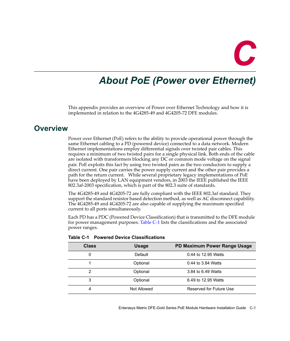 About poe (power over ethernet), Overview, Appendix c: about poe (power over ethernet) | Ix c, About poe (power over, Ethernet), Appendix c | Enterasys Networks Enterasys Gold Distributed Forwarding Engine 4G4285-49 User Manual | Page 95 / 100