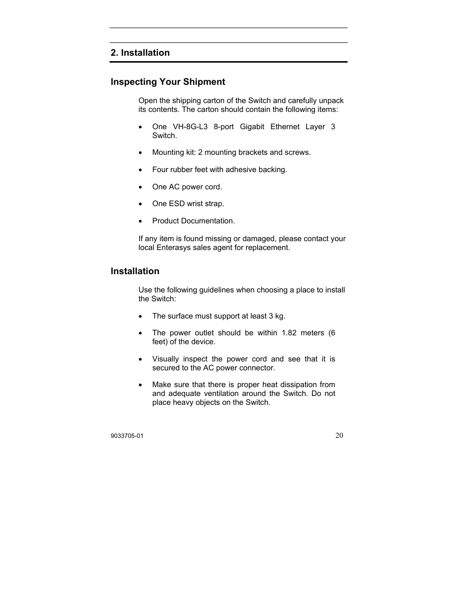 Installation, Inspecting your shipment, Inspecting your shipment installation | Enterasys Networks VH-8G-L3 User Manual | Page 30 / 41