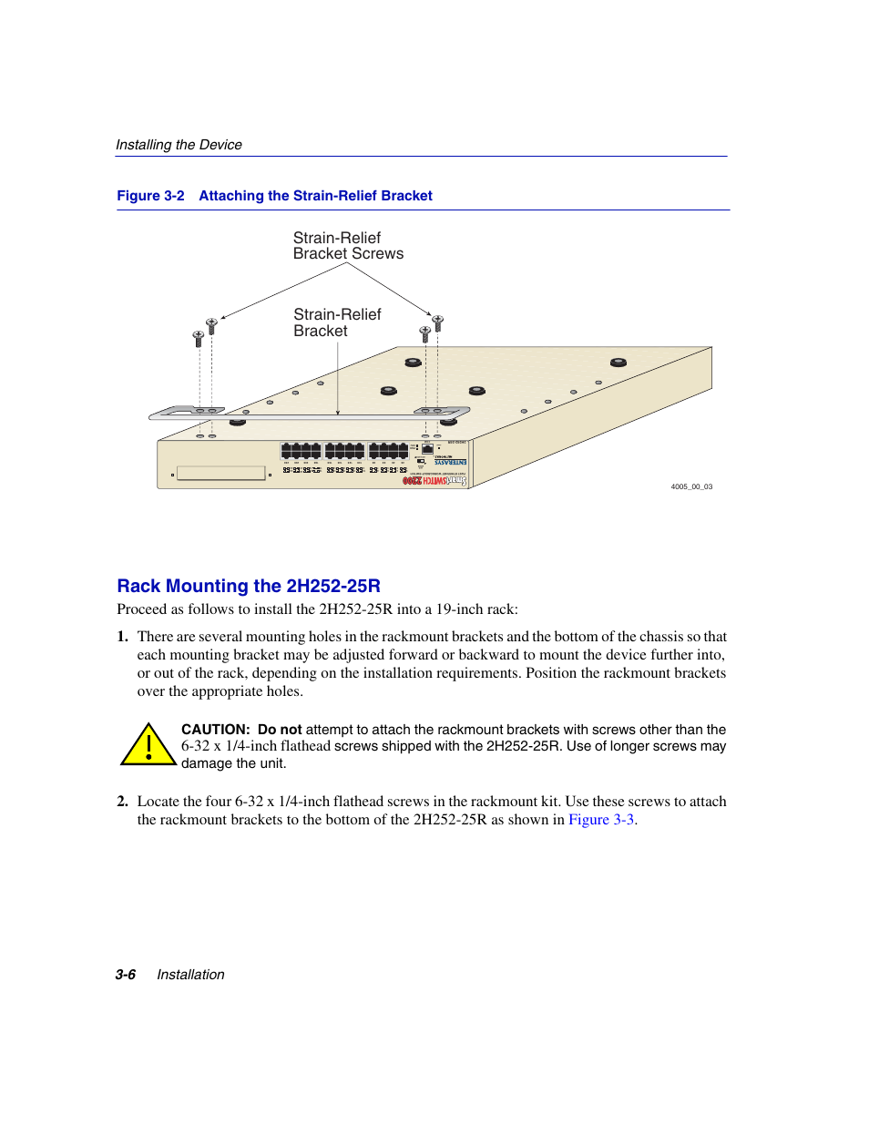 Attaching the strain-relief bracket, 32 x 1/4-inch flathead, Strain-relief bracket strain-relief bracket screws | Reset | Enterasys Networks 2H252-25R User Manual | Page 32 / 64