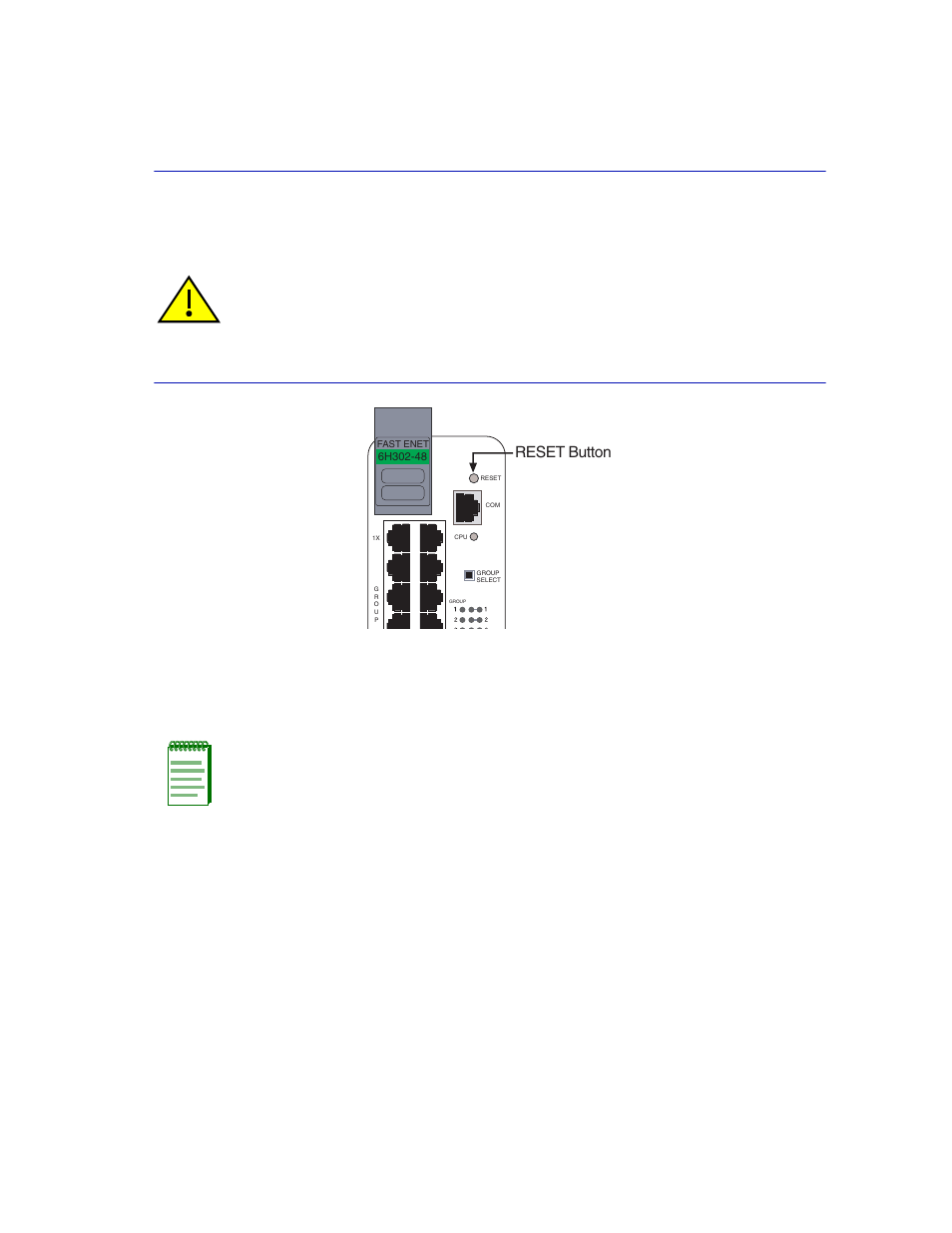 3 using the reset button, Using the reset button -7, Reset button (both modules) | Section 4.3, Using the reset button troubleshooting 4-7, Figure 4-2 reset button (both modules), Reset button | Enterasys Networks 6H302-48 User Manual | Page 45 / 58