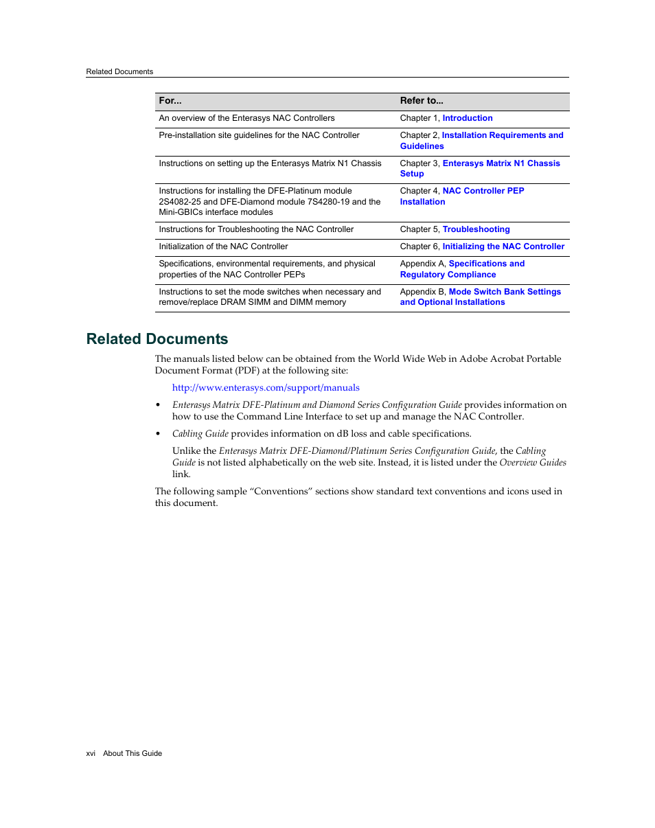 Related documents | Enterasys Networks 7S4280-19-SYS User Manual | Page 18 / 108