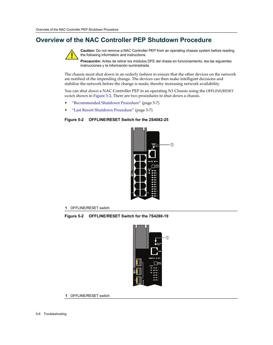 Offline/reset switch for the 2s4082-25 -6, Offline/reset switch for the 7s4280-19 -6 | Enterasys Networks 7S4280-19-SYS User Manual | Page 66 / 108