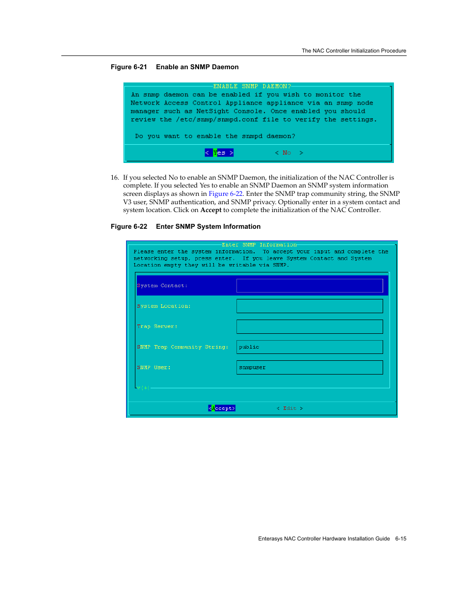 Enable an snmp daemon -15, Enter snmp system information -15, Figure 6‐21 | Enterasys Networks 7S4280-19-SYS User Manual | Page 83 / 108