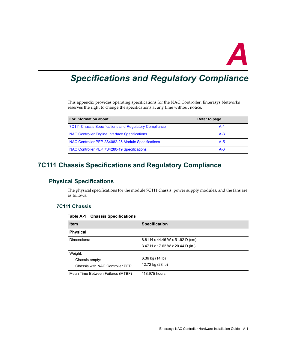 Specifications and regulatory compliance, Physical specifications, 7c111 chassis | Specifications and, Regulatory compliance, Appendix a | Enterasys Networks 7S4280-19-SYS User Manual | Page 91 / 108