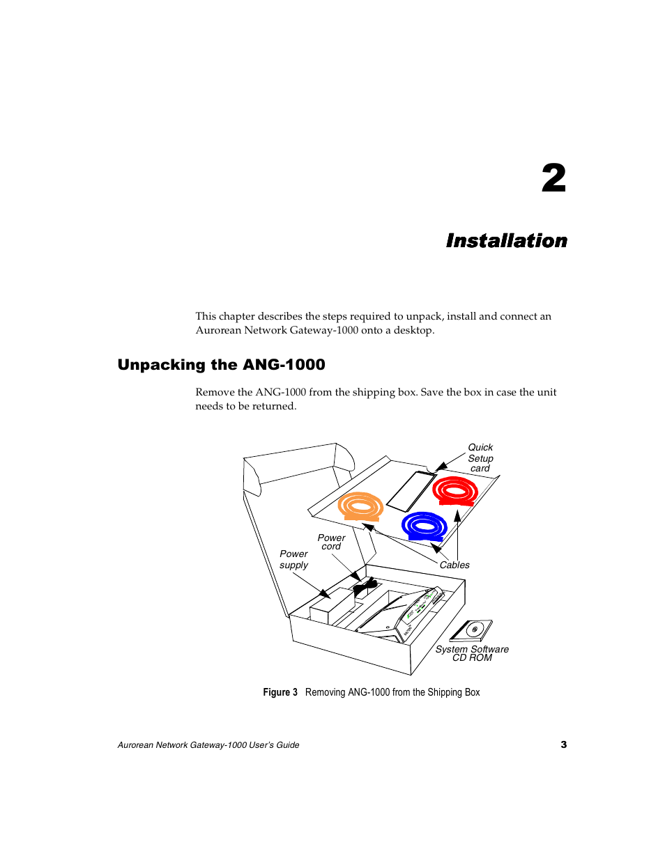 Installation, Unpacking the ang-1000, Chapter 2 – installation | Aurorean network gateway-1000 user’s guide | Enterasys Networks ANG-1000 User Manual | Page 15 / 70