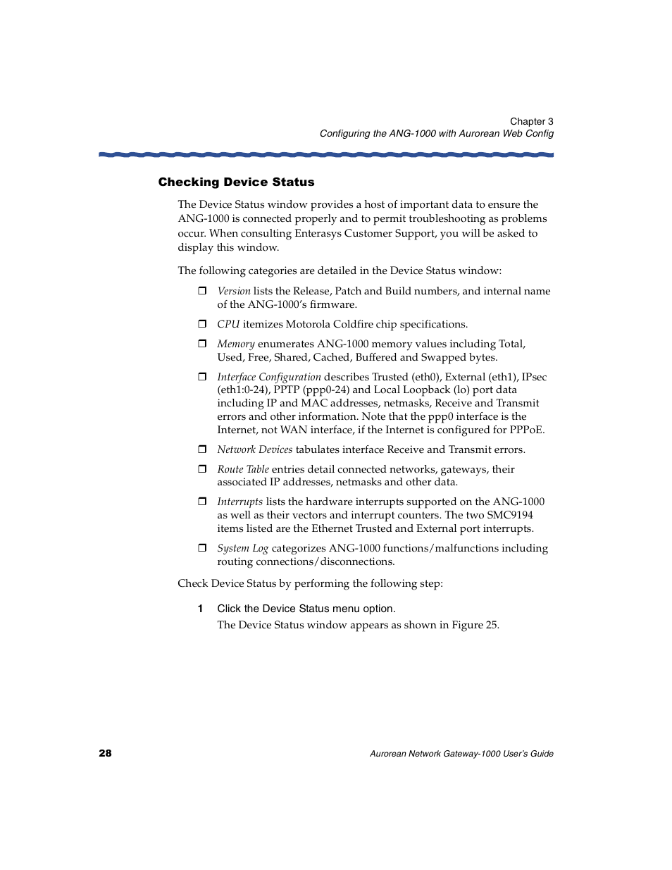 Checking device status, 1 click the device status menu option | Enterasys Networks ANG-1000 User Manual | Page 40 / 70