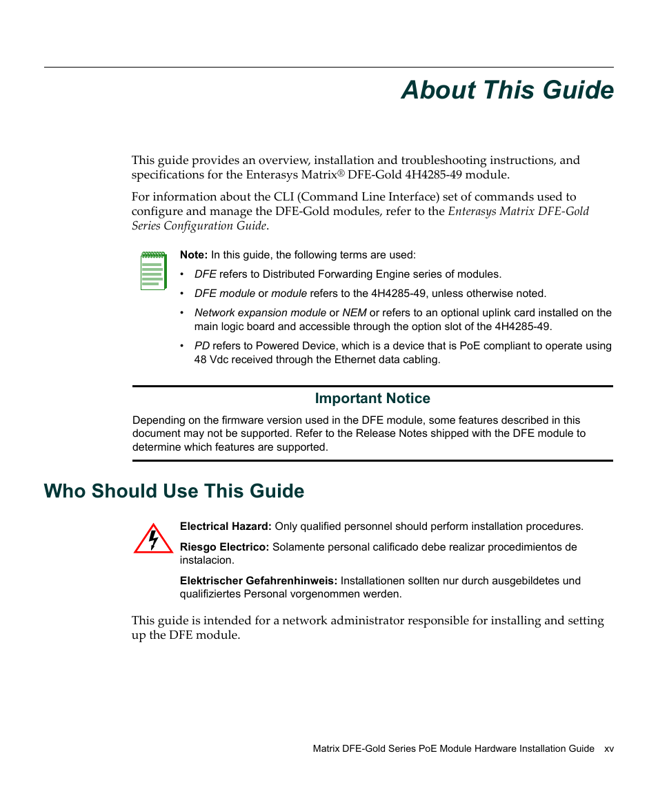 About this guide, Who should use this guide | Enterasys Networks Enterasys Gold Distributed Forwarding Engine 4H4285-49 User Manual | Page 17 / 90