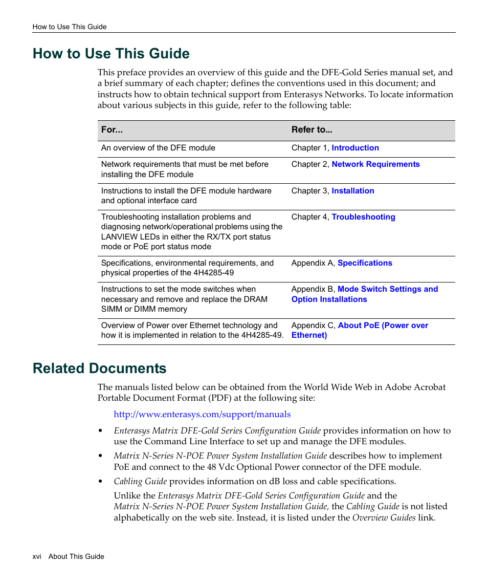 How to use this guide, Related documents | Enterasys Networks Enterasys Gold Distributed Forwarding Engine 4H4285-49 User Manual | Page 18 / 90