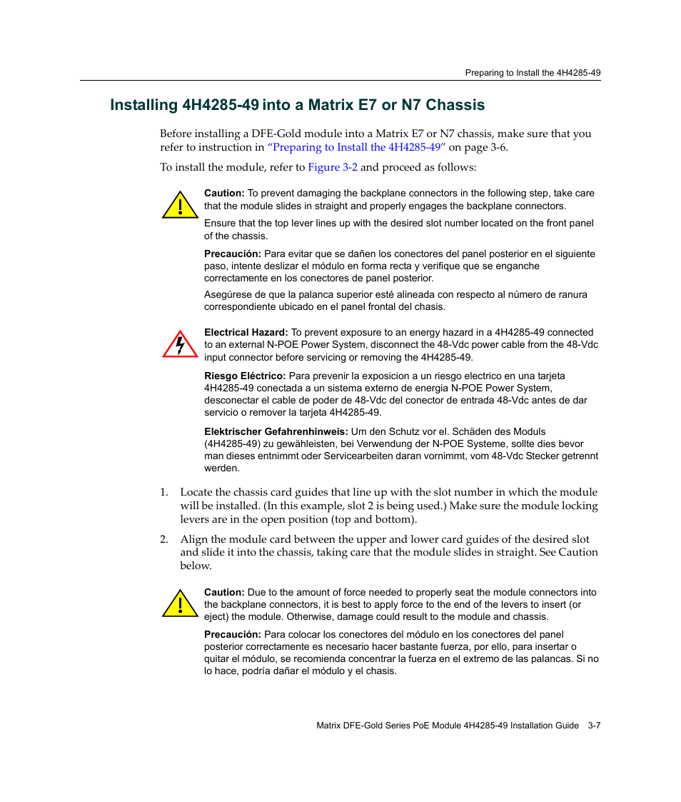 Installing 4h4285‐49 into a, Matrix e7 or n7 chassis, Into a matrix e7 or n7 chassis | Enterasys Networks Enterasys Gold Distributed Forwarding Engine 4H4285-49 User Manual | Page 35 / 90