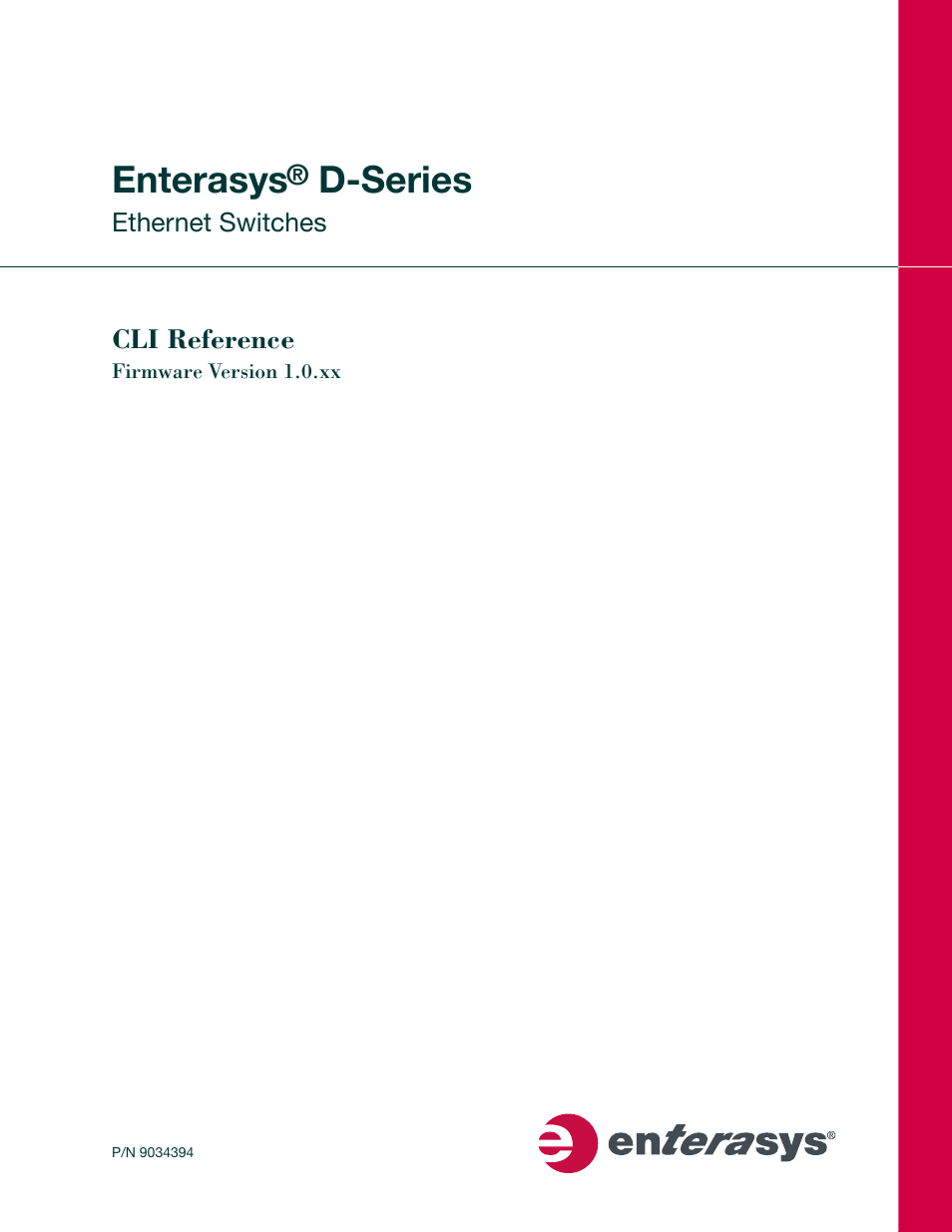 Enterasys Networks Enterasys D2 D2G124-12P User Manual | 496 pages