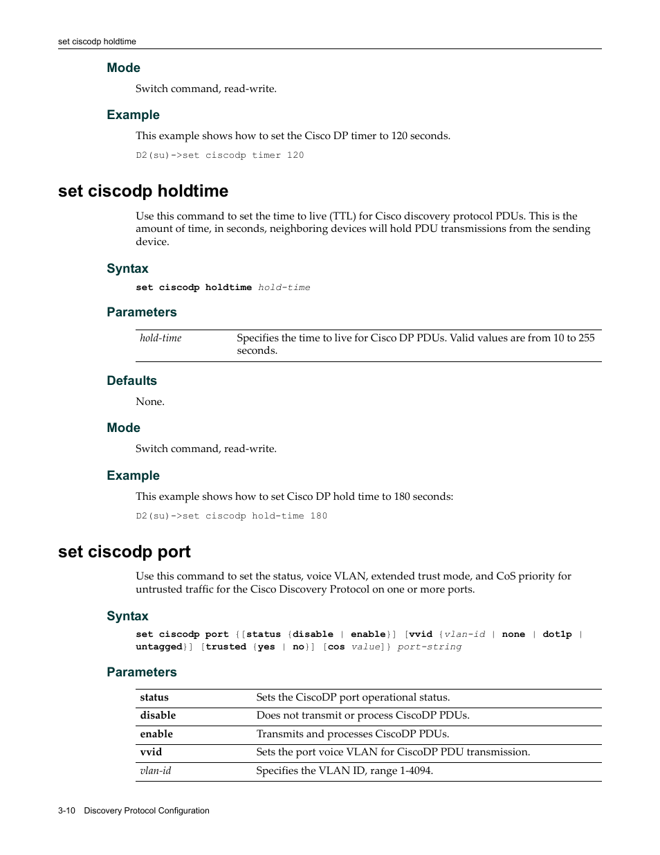 Set ciscodp holdtime, Set ciscodp port, Set ciscodp holdtime -10 set ciscodp port -10 | Enterasys Networks Enterasys D2 D2G124-12P User Manual | Page 102 / 496