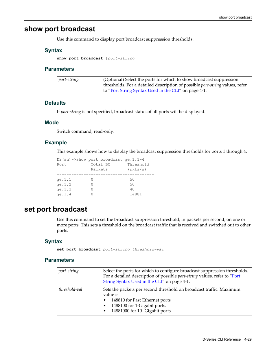 Show port broadcast, Set port broadcast, Show port broadcast -29 set port broadcast -29 | Enterasys Networks Enterasys D2 D2G124-12P User Manual | Page 133 / 496