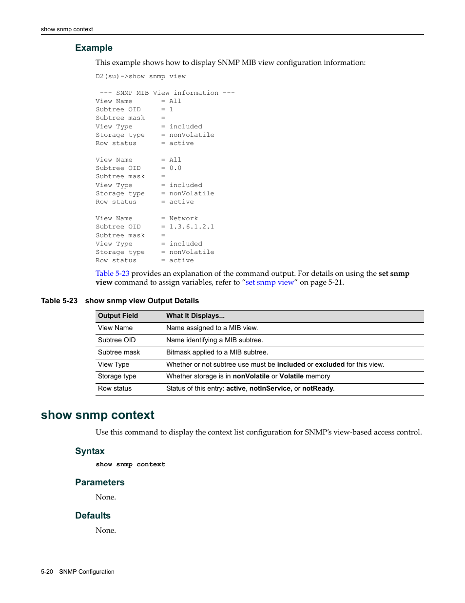 Show snmp context, Show snmp context -20, Show snmp view output details -20 | Enterasys Networks Enterasys D2 D2G124-12P User Manual | Page 174 / 496