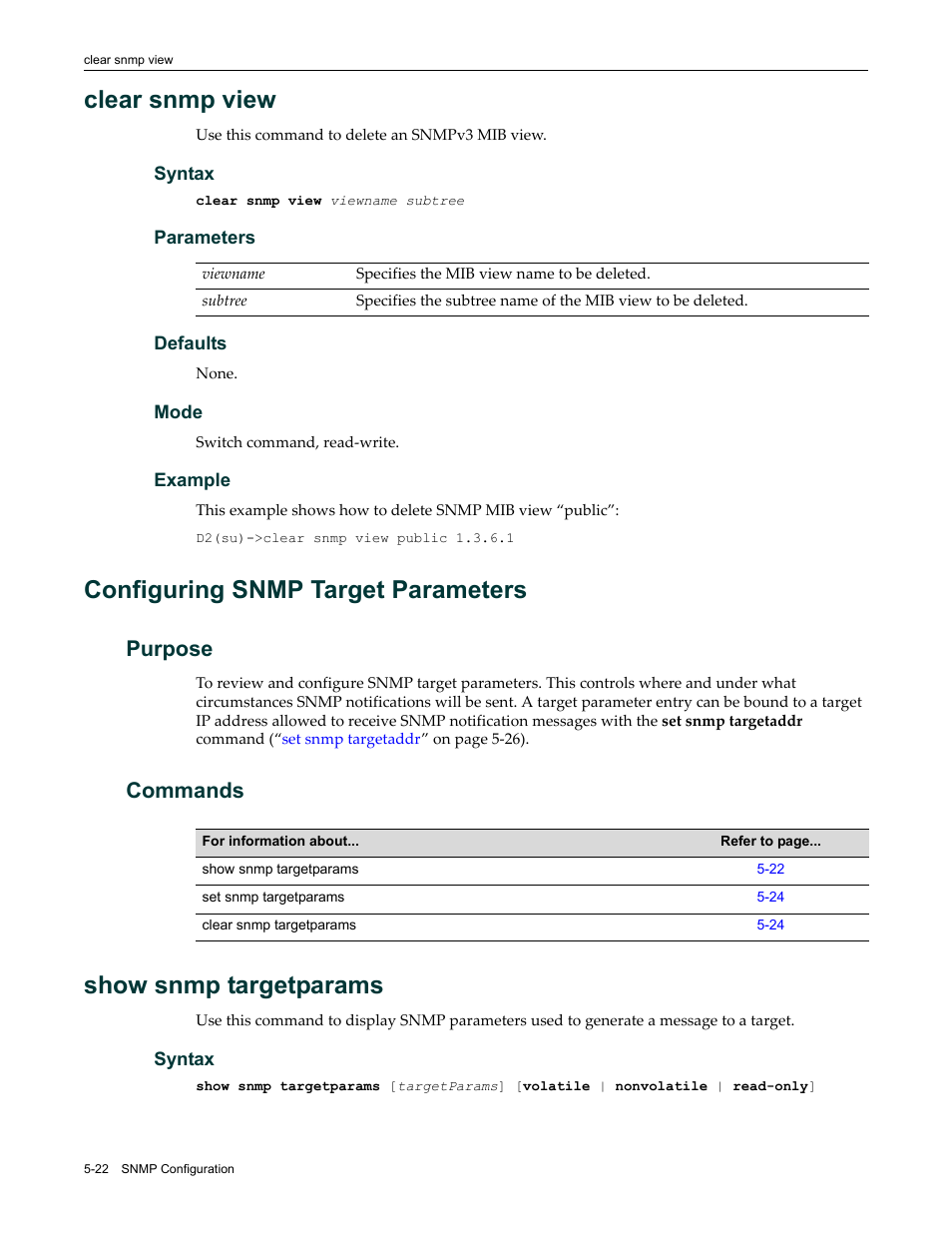 Clear snmp view, Configuring snmp target parameters, Purpose | Commands, Show snmp targetparams, Clear snmp view -22, Configuring snmp target parameters -22, Purpose -22 commands -22, Show snmp targetparams -22 | Enterasys Networks Enterasys D2 D2G124-12P User Manual | Page 176 / 496