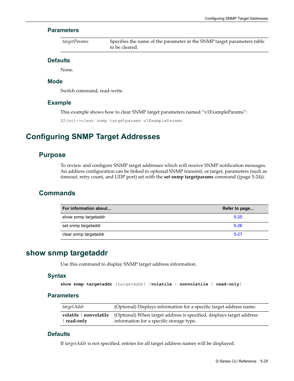 Configuring snmp target addresses, Purpose, Commands | Show snmp targetaddr, Configuring snmp target addresses -25, Purpose -25 commands -25, Show snmp targetaddr -25 | Enterasys Networks Enterasys D2 D2G124-12P User Manual | Page 179 / 496