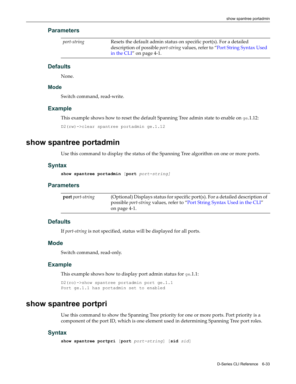 Show spantree portadmin, Show spantree portpri | Enterasys Networks Enterasys D2 D2G124-12P User Manual | Page 225 / 496