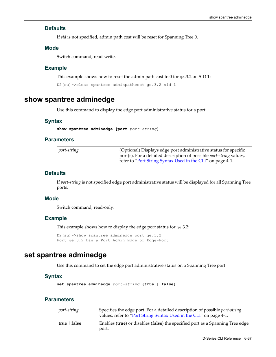 Show spantree adminedge, Set spantree adminedge | Enterasys Networks Enterasys D2 D2G124-12P User Manual | Page 229 / 496