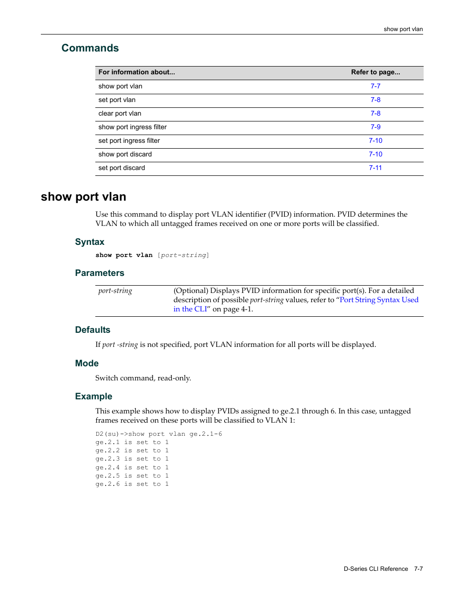 Commands, Show port vlan, Commands -7 | Show port vlan -7 | Enterasys Networks Enterasys D2 D2G124-12P User Manual | Page 251 / 496